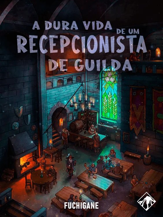 Capa da novel A Dura Vida de um Recepcionista de Guilda.