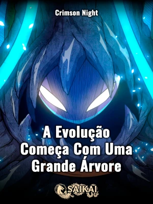 Capa da novel A Evolução Começa Com Uma Grande Árvore