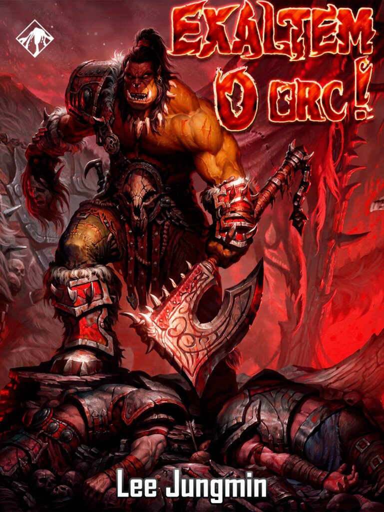 Exaltem o Orc!